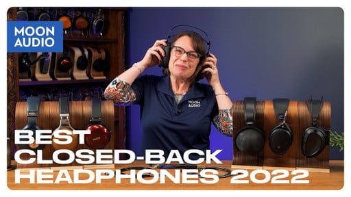 Best Closed-Back Audiophile Headphones of 2022
