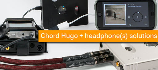 4 Chord Hugo Headphone Cable Solutions