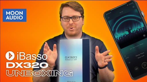 iBasso DX320 Digital Music Player Unboxing